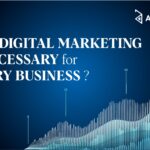 why difital marketing is necessary for every bussiess